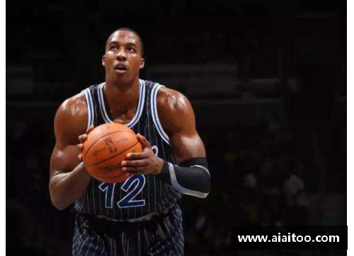 彩神vll霍华德：从顶级中锋到篮球传奇 他如何改变NBA赛场与球迷心中的地位